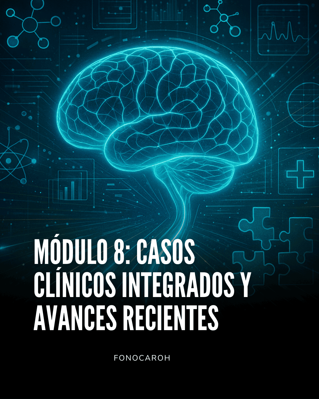 Módulo 8: BONUS: CURSO Rehabilitación de la deglución II - Curso Avanzado ELA